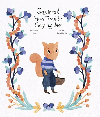 Veverița are probleme în a spune nu - Squirrel Has Trouble Saying No