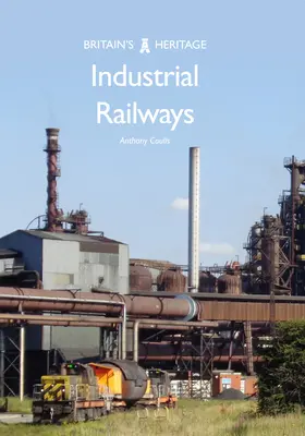 Căi ferate industriale - Industrial Railways