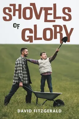 Lopeți de glorie - Shovels of Glory