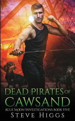 Pirații morți din Cawsand - Dead Pirates of Cawsand
