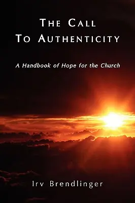 Chemarea la autenticitate - The Call to Authenticity