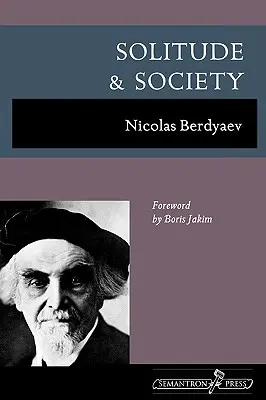 Solitudine și societate - Solitude and Society