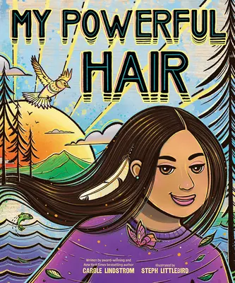 Părul meu puternic - My Powerful Hair