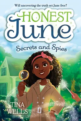 Honest June: Secrete și spioni - Honest June: Secrets and Spies