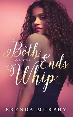 Ambele capete ale biciului - Both Ends of the Whip