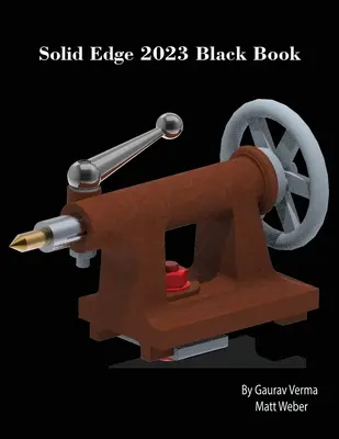 Solid Edge 2023 Carte neagră - Solid Edge 2023 Black Book