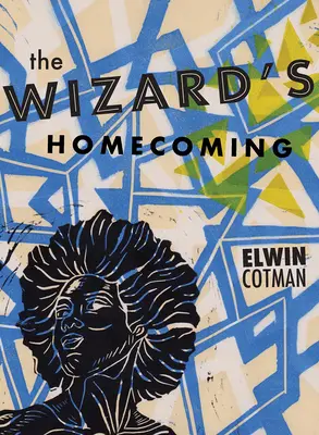 Întoarcerea acasă a vrăjitorului (The Wizard's Homecoming) - The Wizard's Homecoming