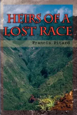 Moștenitorii unei rase pierdute - Heirs of a Lost Race