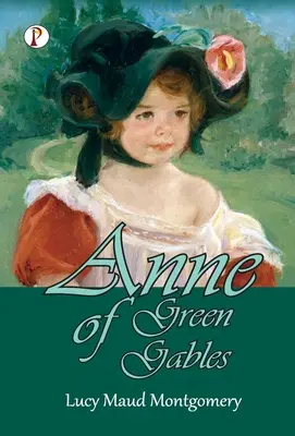 Anne din Green Gables - Anne of Green Gables