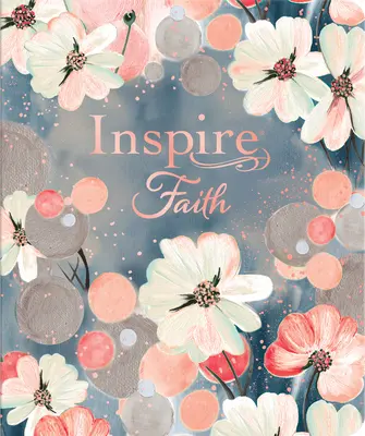 Inspire Faith Bible Nlt, Filament-Enabled Edition (Leatherlike, Watercolor Garden): Biblia pentru colorat și jurnal creativ - Inspire Faith Bible Nlt, Filament-Enabled Edition (Leatherlike, Watercolor Garden): The Bible for Coloring & Creative Journaling