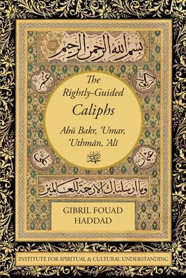 Califii conduși corect - The Rightly-Guided Caliphs