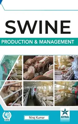 Producția și managementul suinelor - Swine Production and Management