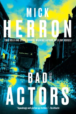 Actori răi - Bad Actors