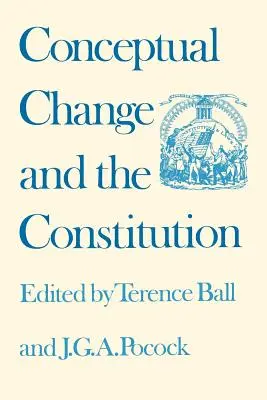 Schimbarea conceptuală și Constituția - Conceptual Change and the Constitution