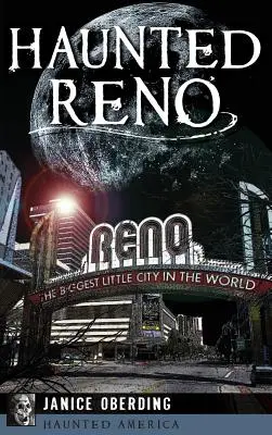 Reno bântuit - Haunted Reno
