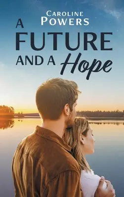 Un viitor și o speranță - A Future and a Hope