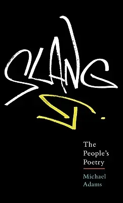 Argoul: Poezia poporului - Slang: The People's Poetry