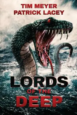 Stăpânii adâncurilor (Lords of the Deep) - Lords of the Deep