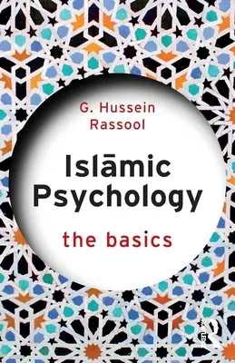 Psihologia islamică: Noțiuni de bază - Islamic Psychology: The Basics