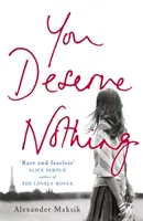 Nu meriți nimic - You Deserve Nothing