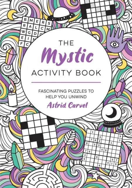 Cartea activităților mistice - Puzzle-uri fascinante care te ajută să te relaxezi - Mystic Activity Book - Fascinating Puzzles to Help You Unwind