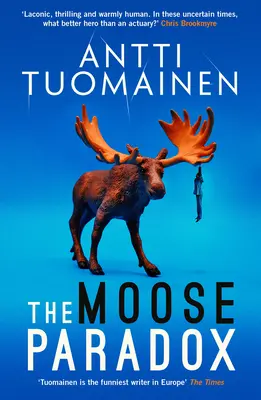 The Moose Paradox: Volumul 2 - The Moose Paradox: Volume 2