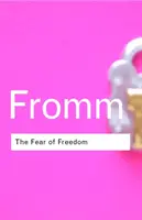 Frica de libertate - Fear of Freedom