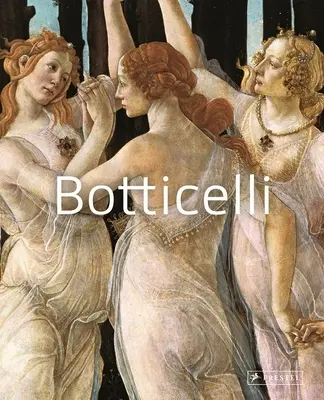 Botticelli - Maeștri ai artei - Botticelli - Masters of Art