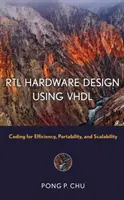 Proiectarea hardware RTL utilizând VHDL - Codare pentru eficiență, portabilitate și scalabilitate - RTL Hardware Design Using VHDL - Coding for Efficiency, Portability, and Scalability