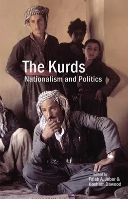 Kurzii: Naționalism și politică - The Kurds: Nationalism and Politics