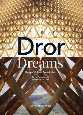 Dror Dreams: Design fără limite - Dror Dreams: Design Without Boundaries