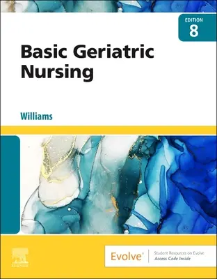 Nursing geriatric de bază - Basic Geriatric Nursing