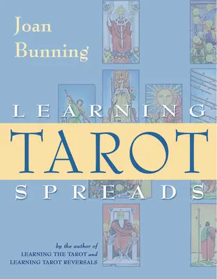 Învățarea întinderilor de tarot - Learning Tarot Spreads