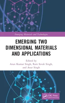 Materiale bidimensionale emergente și aplicații - Emerging Two Dimensional Materials and Applications