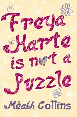 Freya Harte nu este un puzzle - Freya Harte Is Not a Puzzle