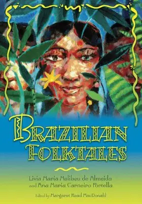 Basme populare braziliene - Brazilian Folktales