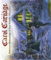 Carol Carnage - Malicious Mishearings of Your Yuletide Favourites (Rowson Martin (Autor)) - Carol Carnage - Malicious Mishearings of Your Yuletide Favourites (Rowson Martin (Author))