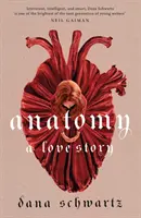Anatomie: O poveste de dragoste - alegerea obligatorie a clubului de lectură Reese Witherspoon - Anatomy: A Love Story - the must-read Reese Witherspoon Book Club Pick