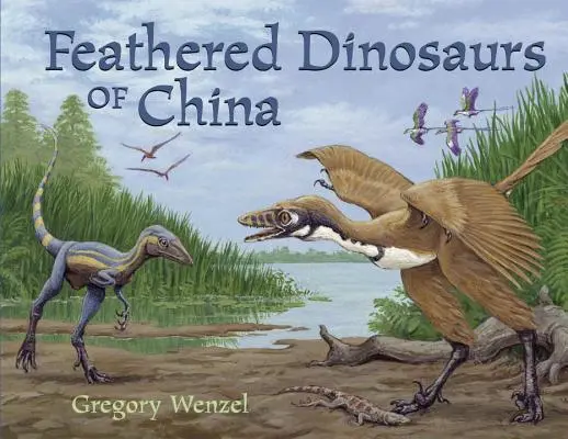 Dinozaurii cu pene din China - Feathered Dinosaurs of China