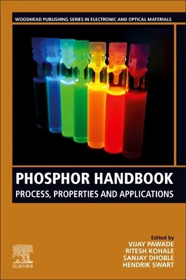 Manual de fosfor: Proces, proprietăți și aplicații - Phosphor Handbook: Process, Properties and Applications