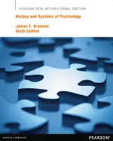 Istorie și sisteme de psihologie - Pearson New International Edition - History and Systems of Psychology - Pearson New International Edition