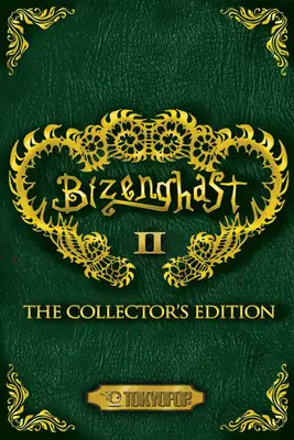 Bizenghast: Ediția de colecție, volumul 2: Ediția de colecție volumul 2 - Bizenghast: The Collector's Edition, Volume 2: The Collectors Edition Volume 2