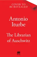 Bibliotecarul de la Auschwitz: Romanul grafic - Librarian of Auschwitz: The Graphic Novel