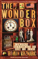 Wonderbox - Istorii curioase ale modului de a trăi - Wonderbox - Curious histories of how to live