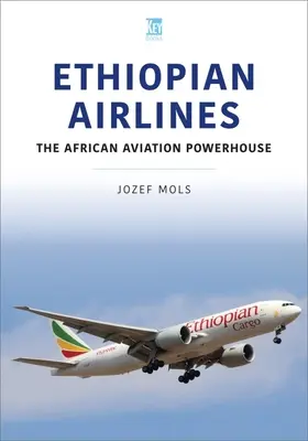 Ethiopian Airlines: Motorul aviației africane - Ethiopian Airlines: The African Aviation Powerhouse