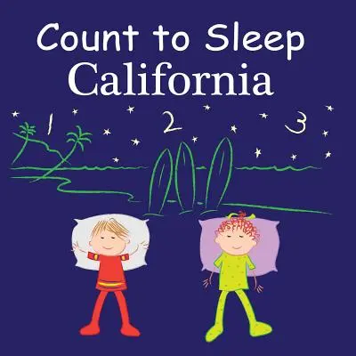 Numără până la somn: California - Count to Sleep: California