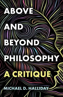 Deasupra și dincolo de filosofie - Above and Beyond Philosophy