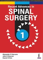 Avansuri recente în chirurgia coloanei vertebrale - Recent Advances in Spinal Surgery