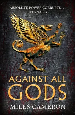 Împotriva tuturor zeilor: Volumul 1 - Against All Gods: Volume 1