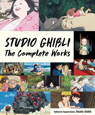 Studio Ghibli: Operele complete - Studio Ghibli: The Complete Works